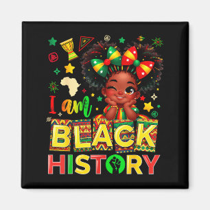 Cute I Am Black History African American Girl Teen Magnet