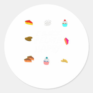 Cute I Bake People Happy Funny Baking Quote Cak Classic Round Sticker