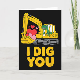 Cute I Dig You Cute Dino Excavator Kids Valentine  Card