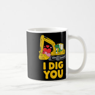 Cute I Dig You Cute Dino Excavator Kids Valentine Coffee Mug