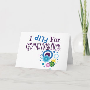 Cute I Flip for Gymnastics Apparel and Gifts Card