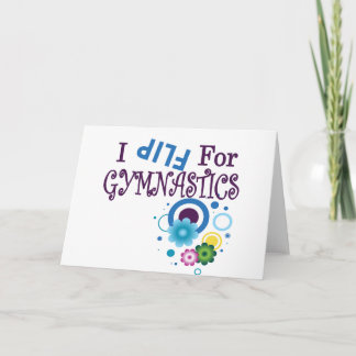 Cute I Flip for Gymnastics Apparel and Gifts Card