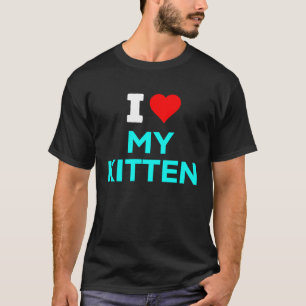 Cute I Heart Love My Kitten Cyan Teal Blue T-Shirt