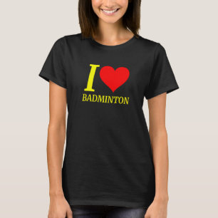 Cute I Love Badminton Player T-Shirt