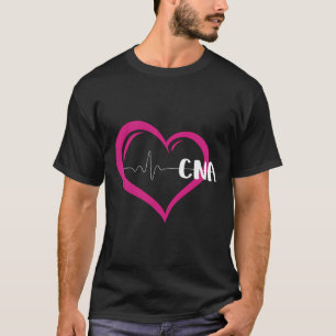 Cute I Love Being A Cna Certified Nursing Assistan T-Shirt