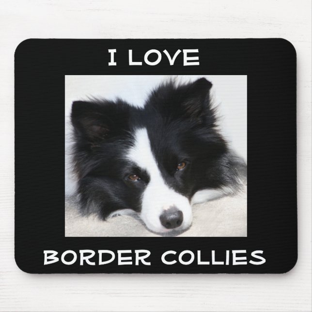 Cute I  Love Border Collies Puppy Dog Mousepad (Front)