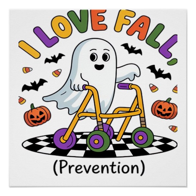 Cute I Love Fall Prevention Physical Therapy Ghost Poster (Front)
