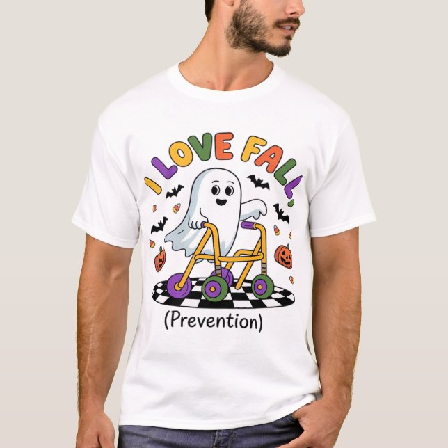 Cute I Love Fall Prevention Physical Therapy Ghost T-Shirt (Front)