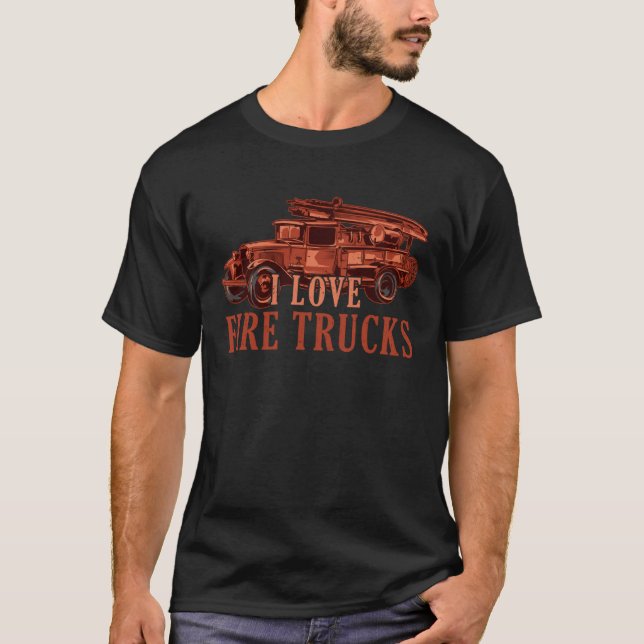 Cute I Love Fire Trucks Future Firefighter Fireman T-Shirt (Front)