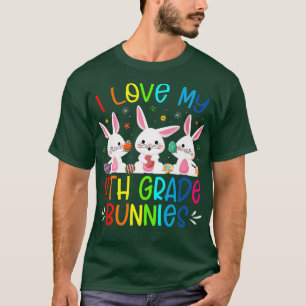 Cute I Love My 4th Grade Bunnies Bunny Rabbit East T-Shirt