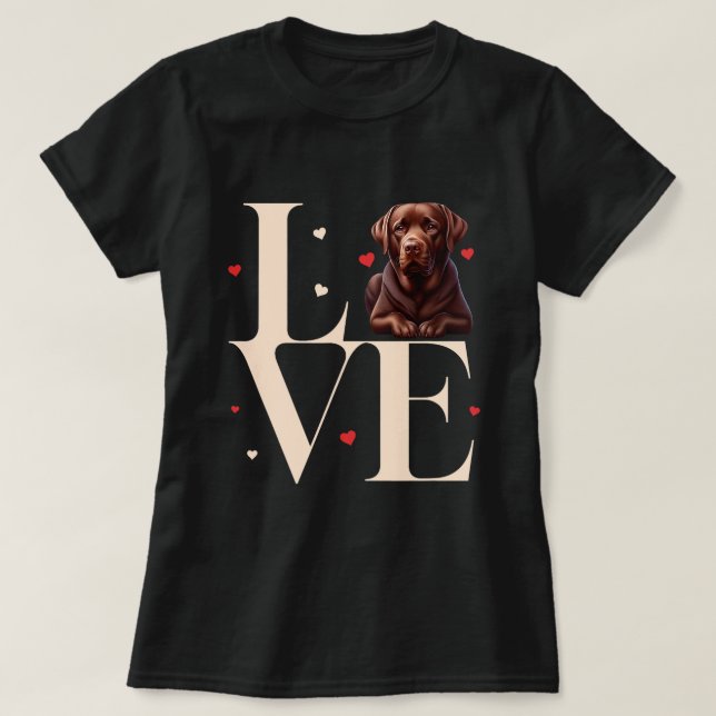 Cute I Love My Chocolate Lab Brown Labrador Retrie T-Shirt (Design Front)