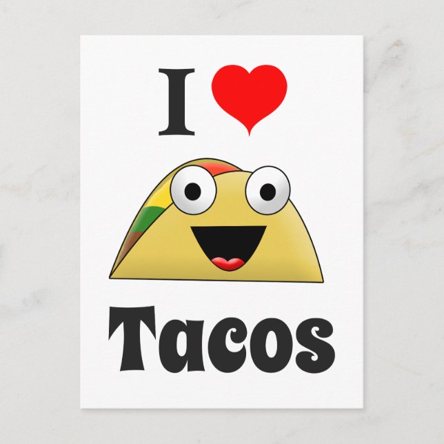 Cute I Love Tacos Postcard (Front)