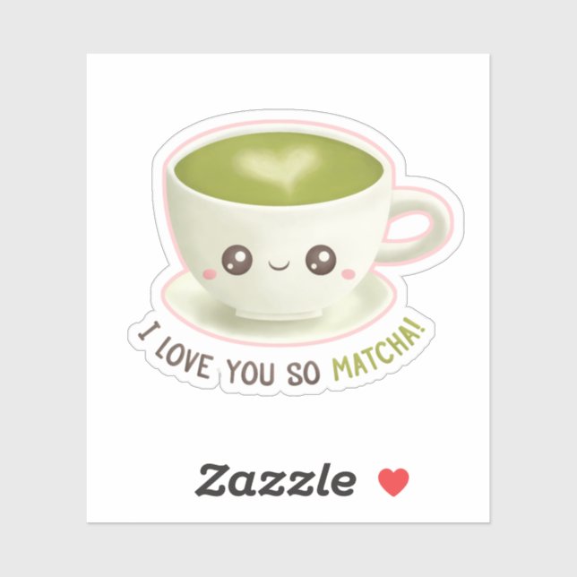 Cute I Love You So Matcha Latte Puns (Sheet)