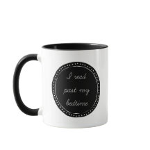 Cute I Read Past My Bedtime Coffee Mug