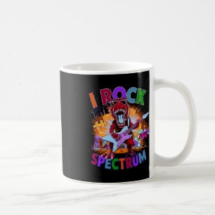 Cute I Rock The Spectrum Autism Mother Motivated A Coffee Mug