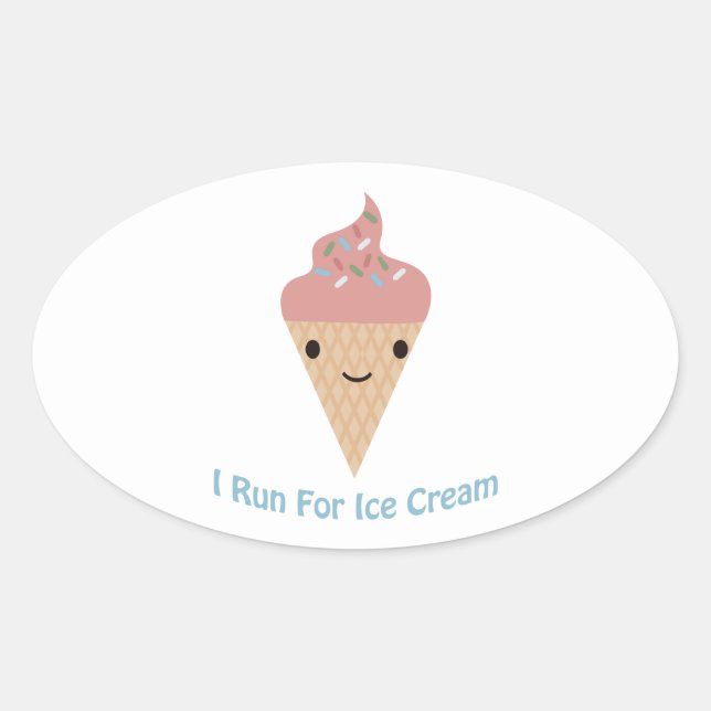 Cute I run for ice cream Oval Sticker (Front)