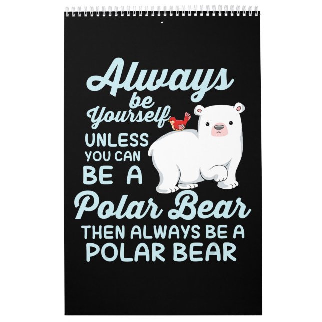 Cute Ice Bear A Polar Bear Lover Calendar (Cover)