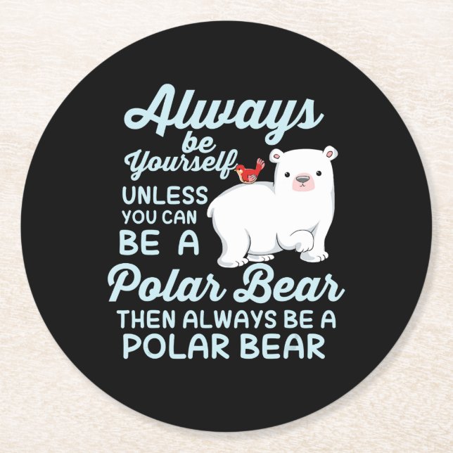 Cute Ice Bear A Polar Bear Lover Round Paper Coaster (Front)