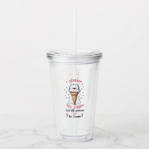 Cute Ice Cream Pun Acrylic Tumbler
