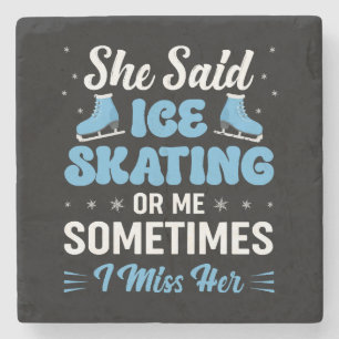 Cute Ice Rink Synchronised is Calling Stone Coaster
