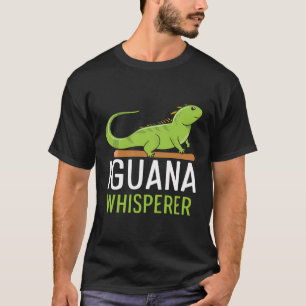 Cute Iguana Whisperer Herpetologist Reptile Lizard T-Shirt