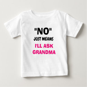 Cute "I'L ASK GRANDMA" T-shirt for toddlers