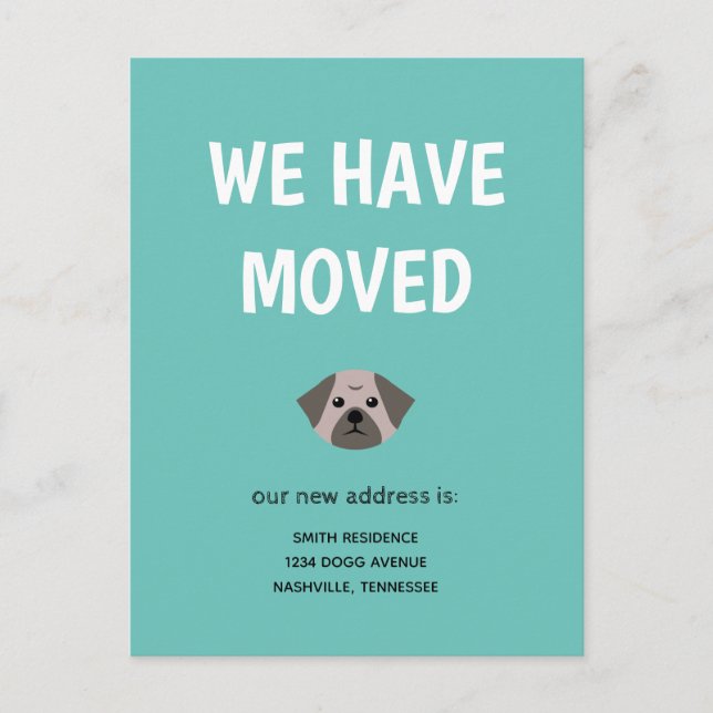 Cute Illustrated Pug We have Moved Announcement Postcard (Front)
