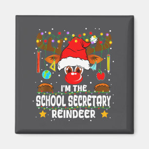 Cute I'm Christmas Matching School Secretary Reind Magnet