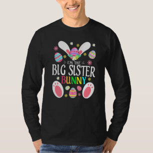 Cute I'm The Big Sister Bunny Matching Family East T-Shirt