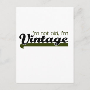 Cute, "Im Vintage" design Postcard