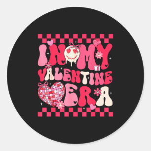 Cute In My Valentine Era Girls Kids Retro Disco He Classic Round Sticker