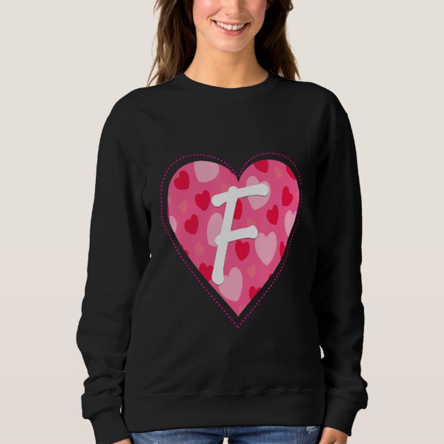 Cute Initial Monogram Letter F Heart Pattern For W Sweatshirt (Front)