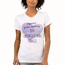 Cute inspirational quote making memories