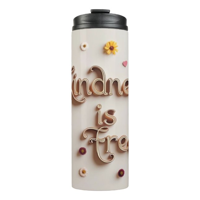 Cute Inspirational Quote Thermal Tumbler (Front)