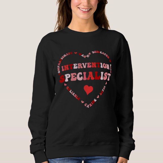 Cute Intervention Specialist Valentines Day Heart Sweatshirt (Front)