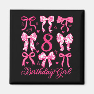Cute Its My 8 Bday Coquette Bow 8th Birthday Girls Magnet