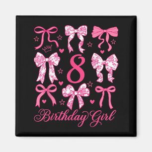 Cute Its My 8 Bday Coquette Bow 8th Birthday Girls Magnet