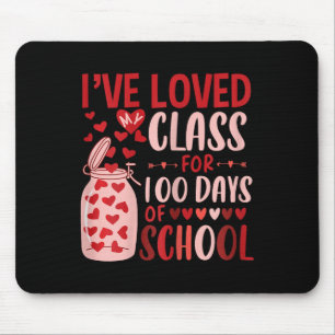 Cute I've Loved My Cl For 100 Days School Womens T Mouse Pad