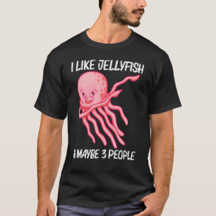 Cute Jellyfish For Men Women Jellyfish Sea Animal T-Shirt