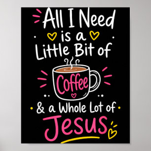 Cute Jesus Coffee Christian Faith Morning Prayer Poster