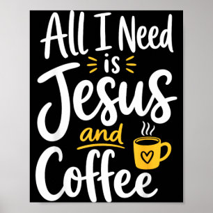 Cute Jesus Coffee Christian Faith Morning Prayer Poster