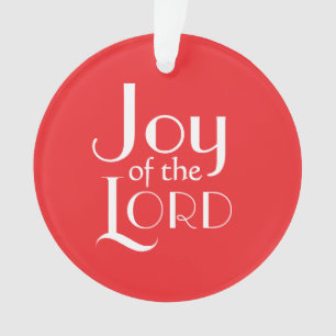 Cute Joy of the Lord Christian Bible Verse Simple Ornament