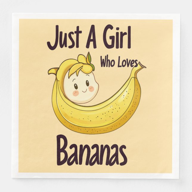 Cute Just A Girl Who Loves Bananas Fruit Lover Napkin (Front)