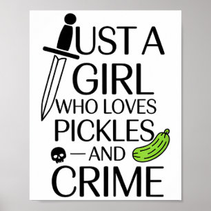 Cute Just A Girl Who Loves Ckles And Crime Hallowe Poster