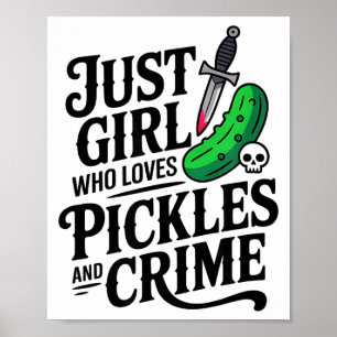 Cute Just A Girl Who Loves Ckles And Crime Hallowe Poster