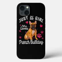 Cute Just A Girl Who Loves French Bulldog Dog Love
