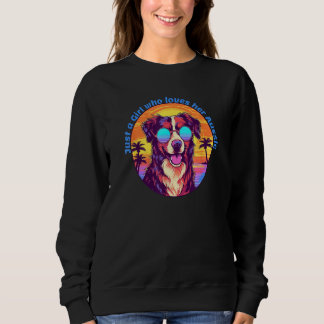 Cute Just a Girl who loves her Aussie Australian S Sweatshirt