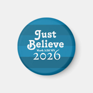 Cute Just Believe Faith Shades of Blue 2026 Magnet