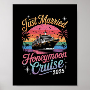 Cute Just Married Honeymoon Cruise 2025 Newlyweds Poster