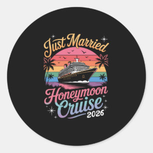 Cute Just Married Honeymoon Cruise 2026 Newlyweds Classic Round Sticker